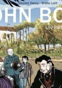 Les intuitions de John Bost
