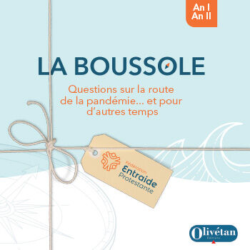 La boussole, questions sur la route de la pandémie… et pour d’autres temps
