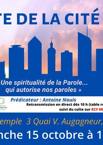 Culte de la Cité 2023 : Une spiritualité de la Parole... qui autorise nos paroles