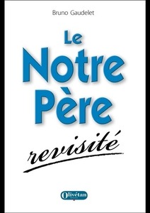 Le Notre Père : une prière actuelle nourrie de la Torah