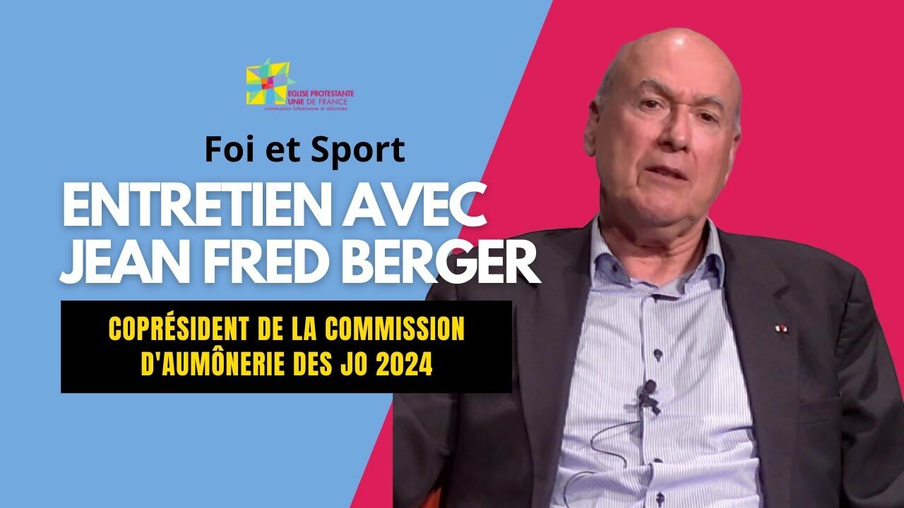 Jean Fred Berger, coprésident de la commission d’aumônerie des JO 2024