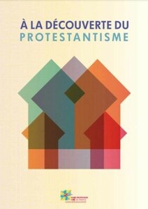 « A la découverte du protestantisme »