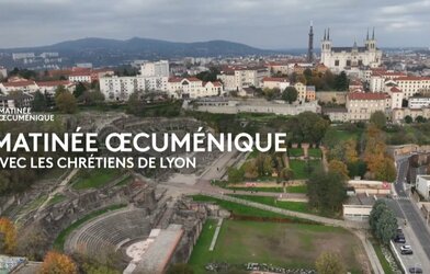 1700 ans du Credo : célébration œcuménique avec les chrétiens de Lyon
