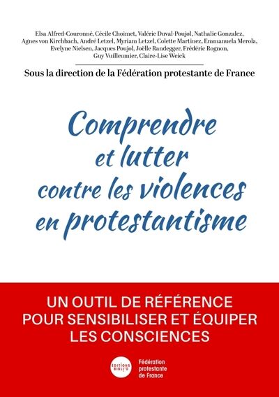 Comprendre et lutter contre les violences en protestantisme