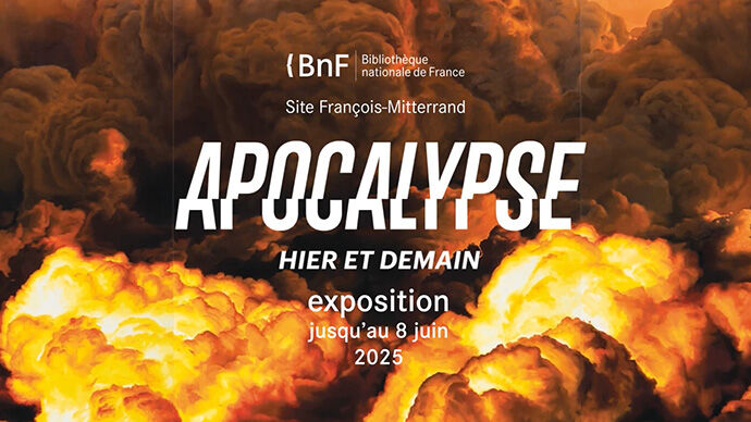 L’Apocalypse hier et demain, exposition à la BnF