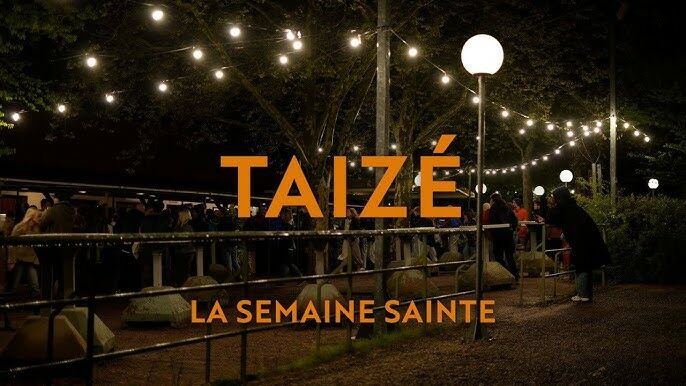 Immersion dans la semaine de pâques des jeunes à Taizé