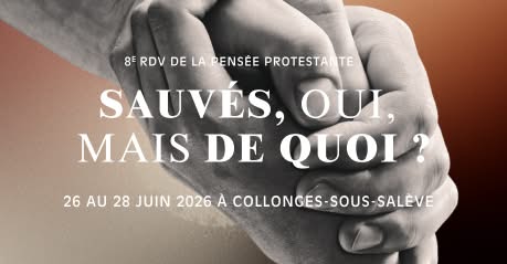 Rendez-vous de la pensée protestante