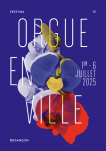 17e édition du festival Orgue en Ville à Besançon