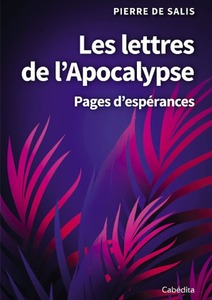 Les lettres de l'Apocalypse, Pierre de Salis