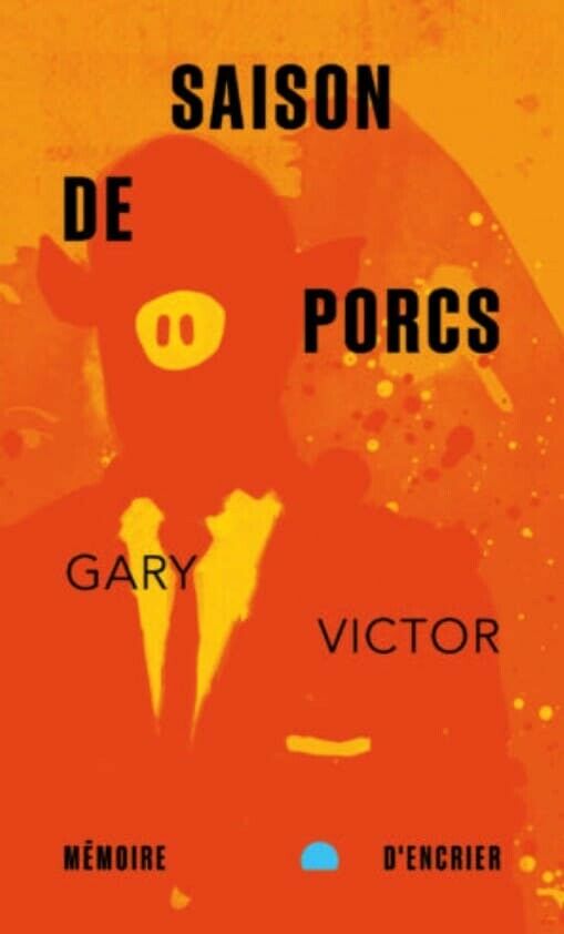 Première de couverture du roman policier Saison de porcs