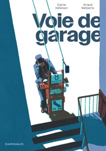 Voie de garagen, Sophie Adriansen et Arnaud Nebbache