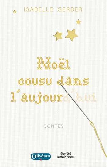 Noël cousu dans l’aujourd’hui, Isabelle Gerber
