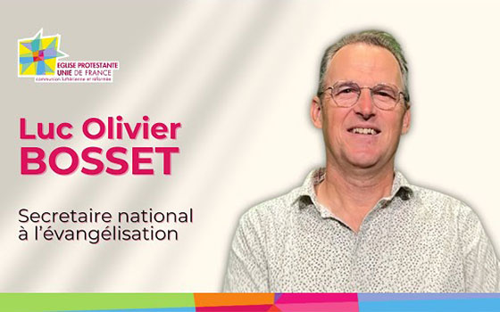 Luc Olivier Bosset, secrétaire national à l’évangélisation pour l’EPUdF
