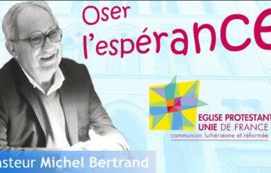 Michel Bertrand : oser l’espérance