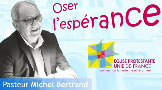 Michel Bertrand : oser l’espérance