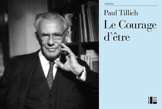 « Le courage d’être » : lire Paul Tillich au fil des mois