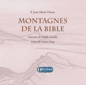 Montagnes de la Bible, de P. Jean-Marie Dezon