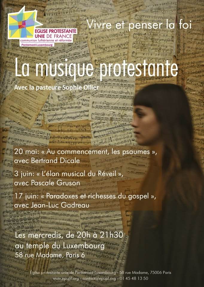 Vivre et penser la foi : La musique protestante