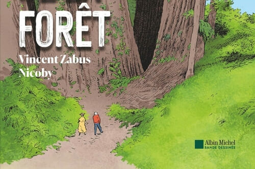 Le génie de la forêt, de Francis Hallé, Vincent Zabus et Nicoby
