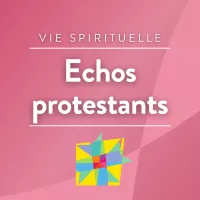 Échos protestants | RCF Hérault