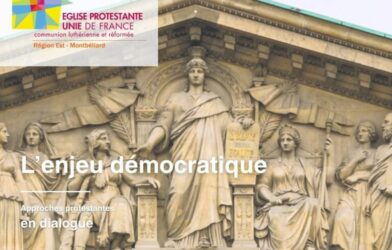 L’enjeu démocratique : approches protestantes, en dialogue