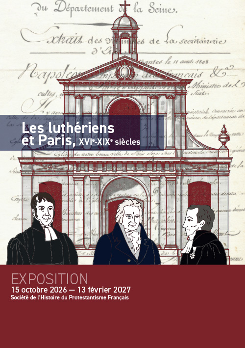 Les luthériens et Paris, XVIe-XIXe siècles